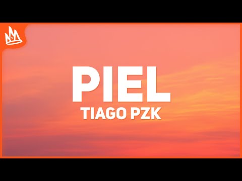 Tiago PZK, Ke Personajes – Piel [Letra]
