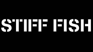 Stiff Fish - Rigormortis