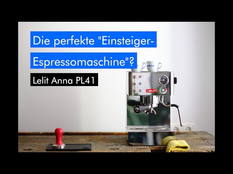 Lelit Anna - Was du wissen MUSST BEVOR du sie kaufst! - Perfekte Einsteiger Espressomaschine?