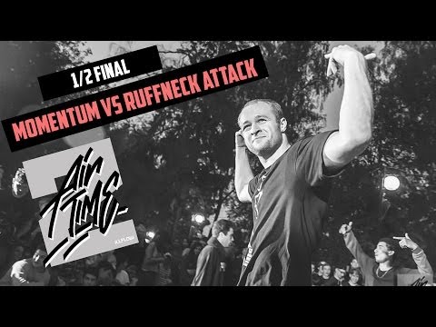 Momentum vs Ruffneck Attack | 1/2 ILLFLOW AIRTIME 2