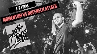Momentum vs Ruffneck Attack | 1/2 ILLFLOW AIRTIME 2