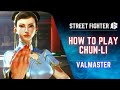 SF6 | EVERYTHING YOU NEED TO KNOW ABOUT CHUN-LI 🔥