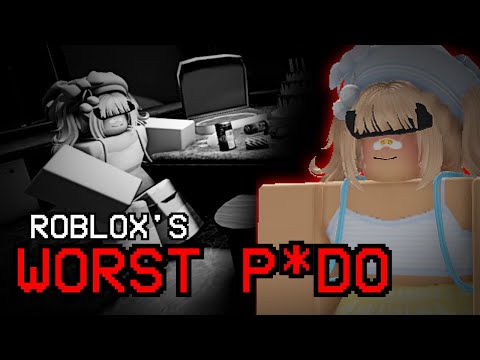 Roblox's Worst Type of Pr*dators