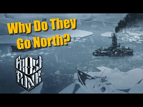Why do they go North In Frostpunk?