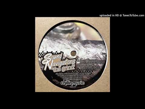 Sound Navigators - The Grind (Original)