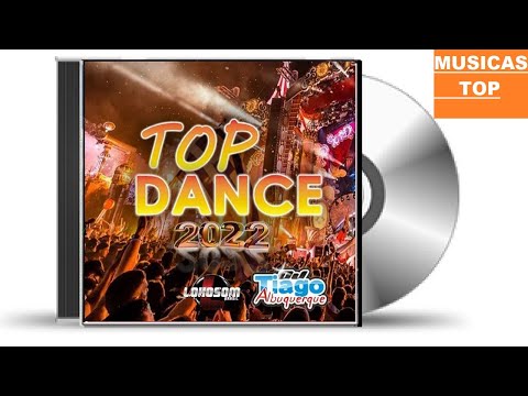 CD TOP DANCE 2022 - DJ TIAGO ALBUQUERQUE