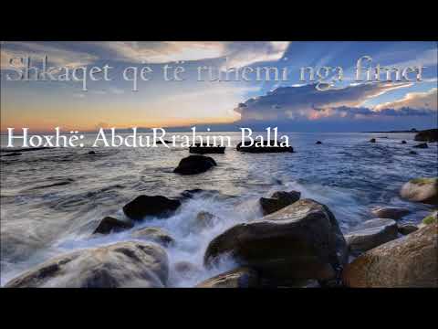 Shkaqet që të ruhemi nga fitnet -Hoxhë: AbduRrahim Balla