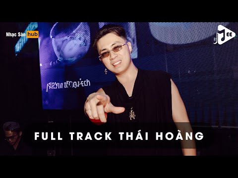 NONSTOP 2024 SỰ TRỞ LẠI CỦA DJ THÁI HOÀNG - FULL TRACK THÁI HOÀNG REMIX - NHẠC KE THÁI HOÀNG 2024