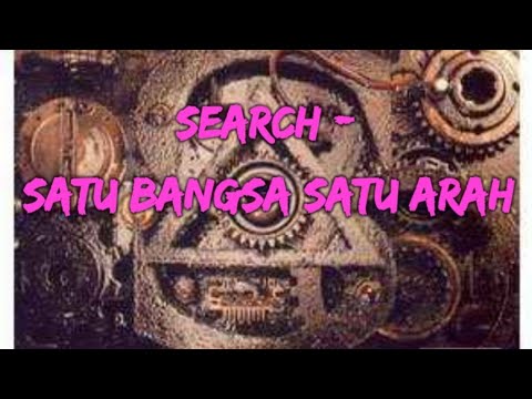 Satu Bangsa, Satu Arah