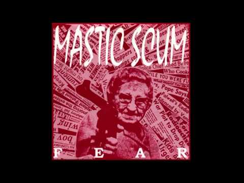 Mastic Scum - Filthkick (Split w/ Blockheads 1997)
