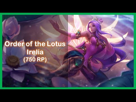 Order of the Lotus Irelia Skin