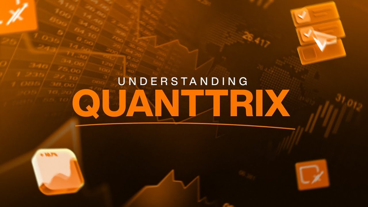 1 Understanding QuanttriX
