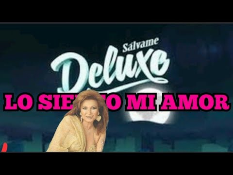 VIERNES DE LUXE , LO SIENTO MI AMOR