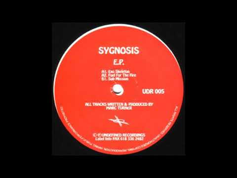Undefined Recordings ‎005 - A2 - Sygnosis - Fuel For The Fire
