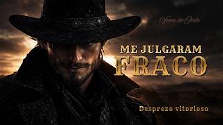 ME JULGARAM FRACO, ESSE FOI O ERRO DELES | Dark Western Country