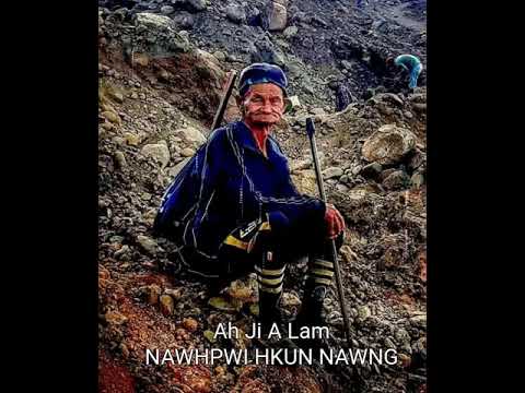 Ah Ji a Lam by Nawhpwi Hkun Nawng