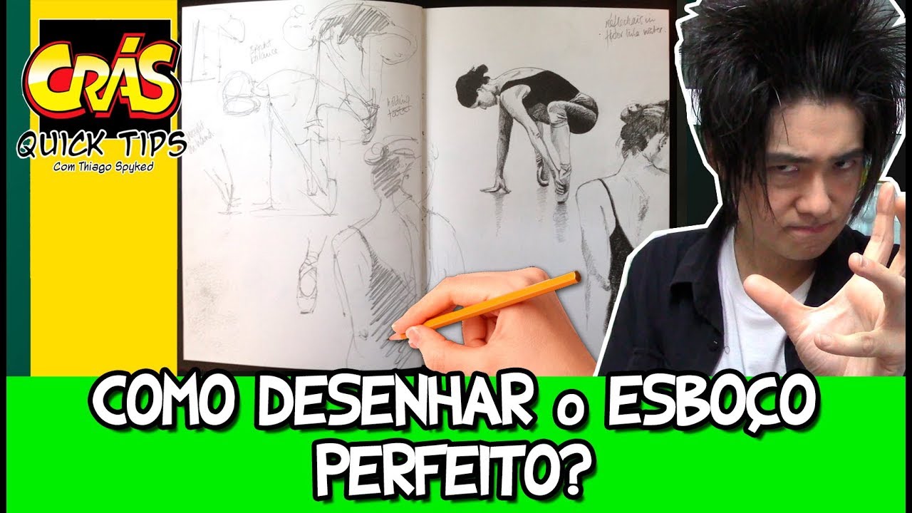 Como DESENHAR o ESBOÇO perfeito? - Crás Quick Tips