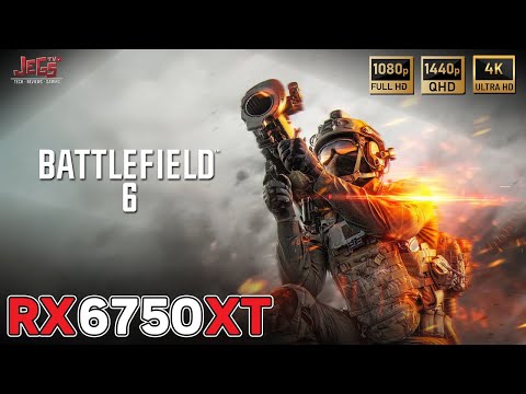 Battlefield 6 | RX 6750 XT x R7 7800X3D | FHD, QHD, 4K benchmarks