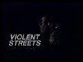 Violent Streets Aka Thief 1981 Trailer