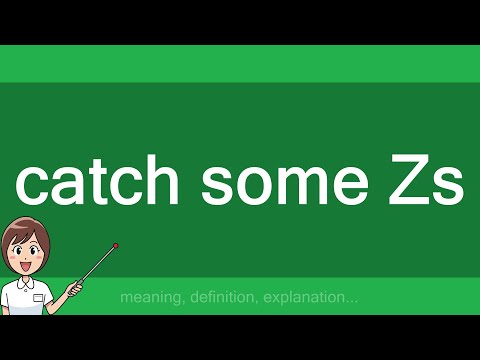 catch some Zs