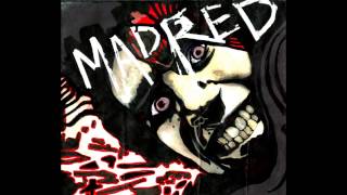 MADRED - Blinded by the Blind
