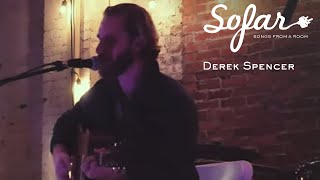 Derek Spencer - Sofar
