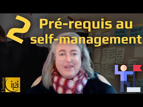 Témoignage - Voyage vers le self-management : 2 pré-requis essentiels