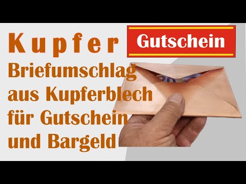 Briefumschlag aus Kupfer. Die Idee für Geldgeschenke. Geld verschenken ist immer eine gute Idee.