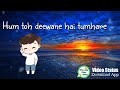 Tauba Tumhare Yeh Ishare