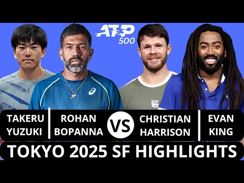Takeru Yuzuki 柚木武 & Rohan Bopanna vs Christian Harrison & Evan King | Tokyo 2025 SF Highlights