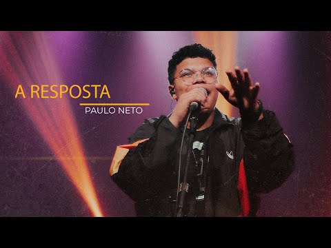 A Resposta - Paulo Neto
