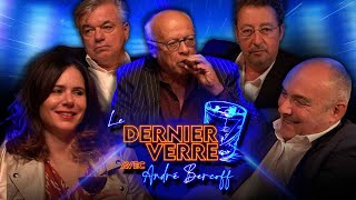 Le dernier verre d&#39;André Bercoff avec Houpert, Bonnel, Delamarche et René Chiche #9