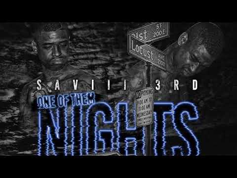 Saviii 3rd - One of them Nights [audio]