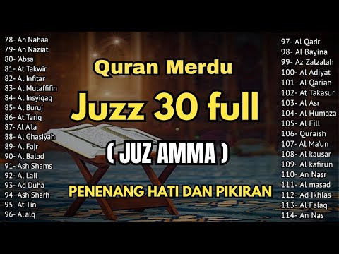 Bacaan Al Qur'an Merdu Juz 30 { JUZ AMMA } Penenang Hati Jiwa & Fikiran Terbaru 2025,QAri' Alaa Aqel