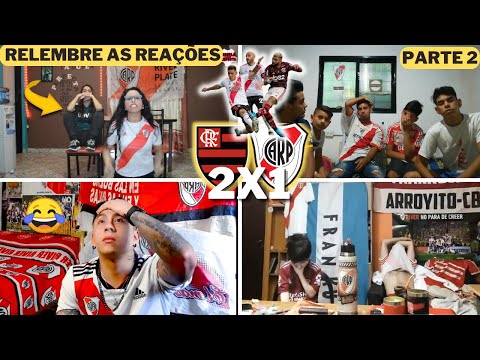 PARTE 2- REAÇÕES DOS TORCEDORES DO RIVER NA GRANDE FINAL 2019, FLAMENGO 2X1 RIVER PLATE - RELEMBRE