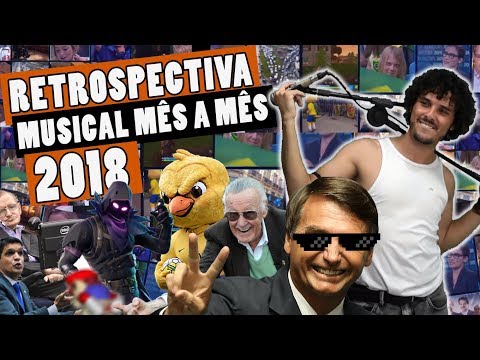 RETROSPECTIVA MÊS A MÊS 2018 ♫