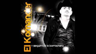 El Komander - El Cigarrito banado