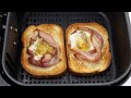 Air Fryer Bacon And Egg Toast Recipe