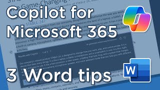 Three Tips for Word | Copilot for Microsoft  365