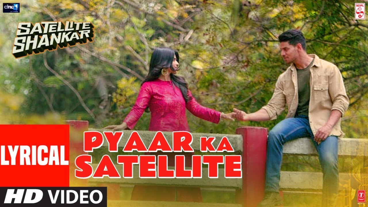 Pyaar Ka Satellite Lyrics  | Satellite Shankar | Megha Akash | Amit Gupta | Rochak Kohli