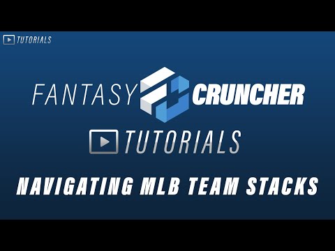 Fantasycruncher Tutorials Navigating Mlb Team Stacks