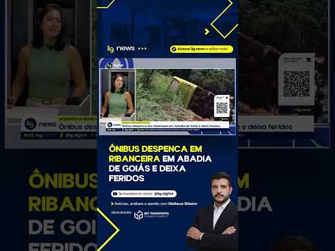 Ônibus despenca em ribanceira em Abadia de Goiás e deixa feridos – 23/03/2026 – Lig News