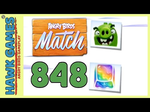 Angry Birds Match ⭐ Level 848 - Walkthrough, No Boosters
