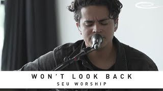 SEU WORSHIP - Won't Look Back: Song Session