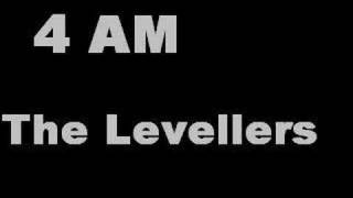 4 AM By: The Levellers