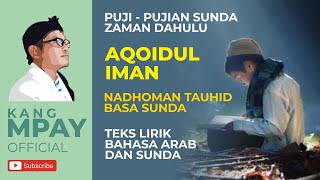 Download lagu NADZOM AQO'IDUL IMAN (AQOID 50) - VERSI BAHASA SUNDA mp3