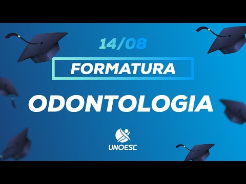 FORMATURA ODONTOLOGIA UNOESC JOAÇABA