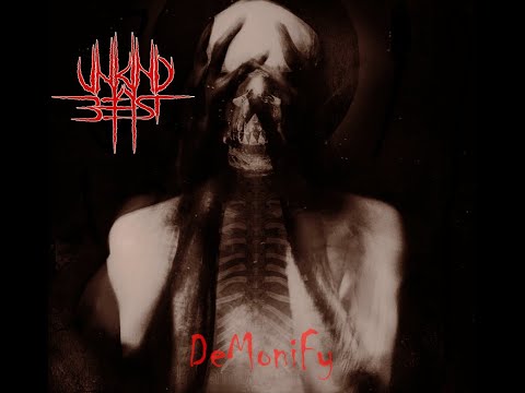 Unkind Beast -  Demonify