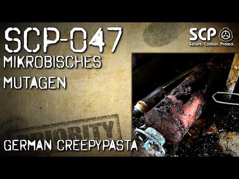 SCP-047:  Mikrobisches Mutagen - German Creepypasta (Grusel, Horror, Hörbuch) DEUTSCH