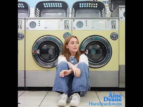Áine Deane - Handmedowns (OFFICIAL AUDIO)